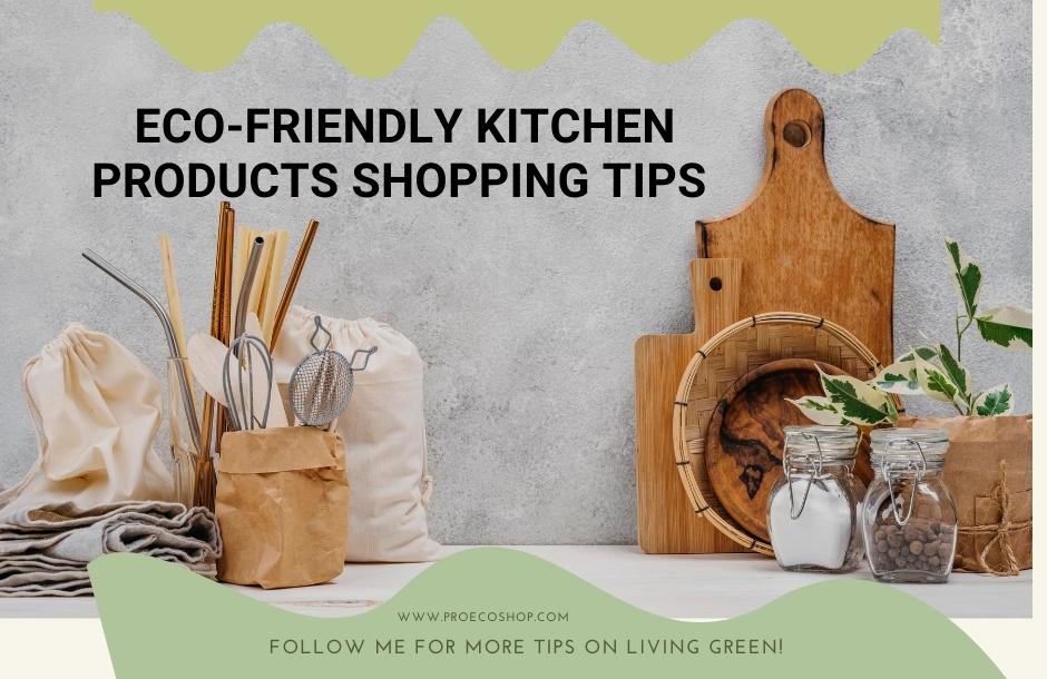 Eco-Friendly Kitchen Products