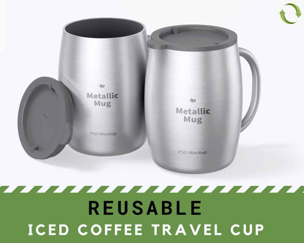 Reusable Iced Coffee Travel Cup