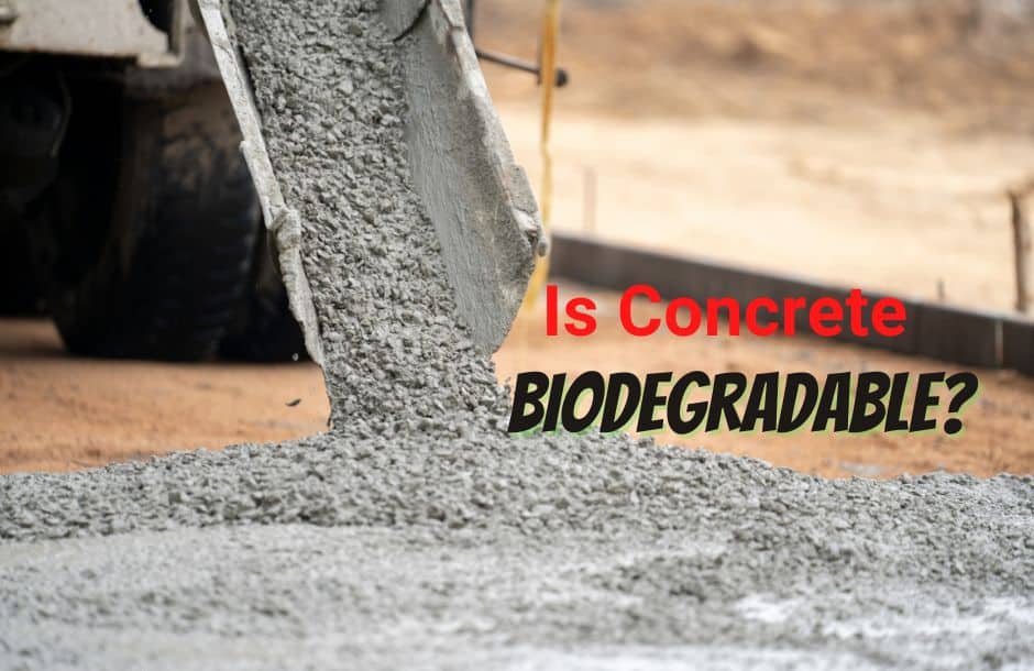 is concrete biodegradable