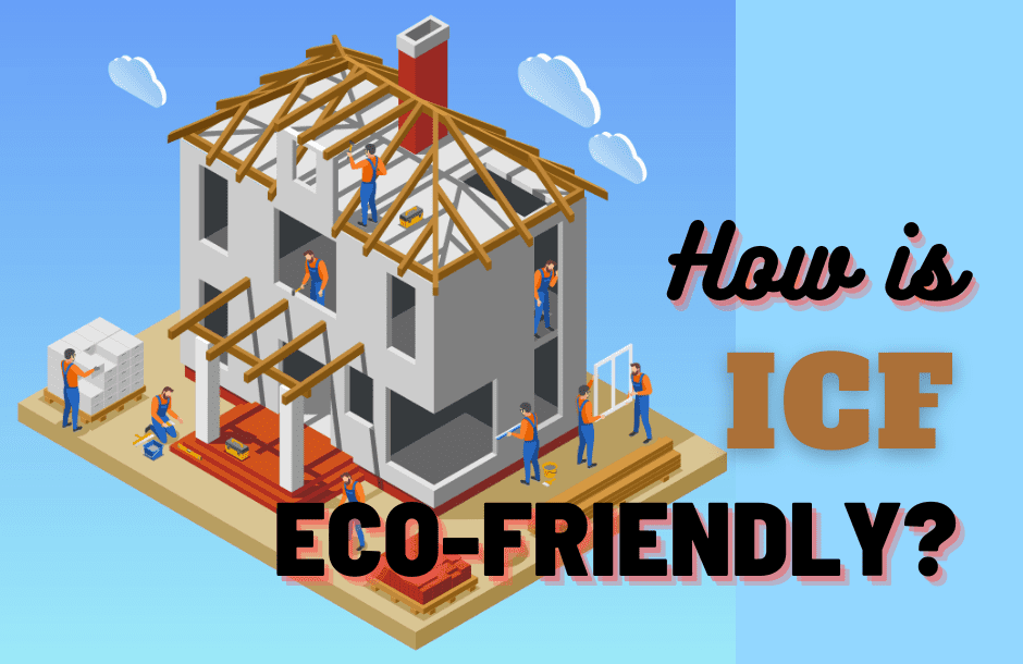 how is icf eco friendly